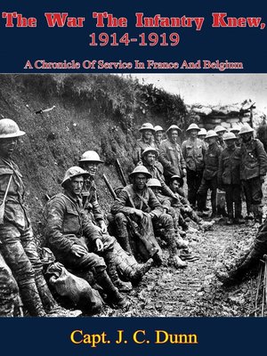 cover image of The War the Infantry Knew, 1914-1919